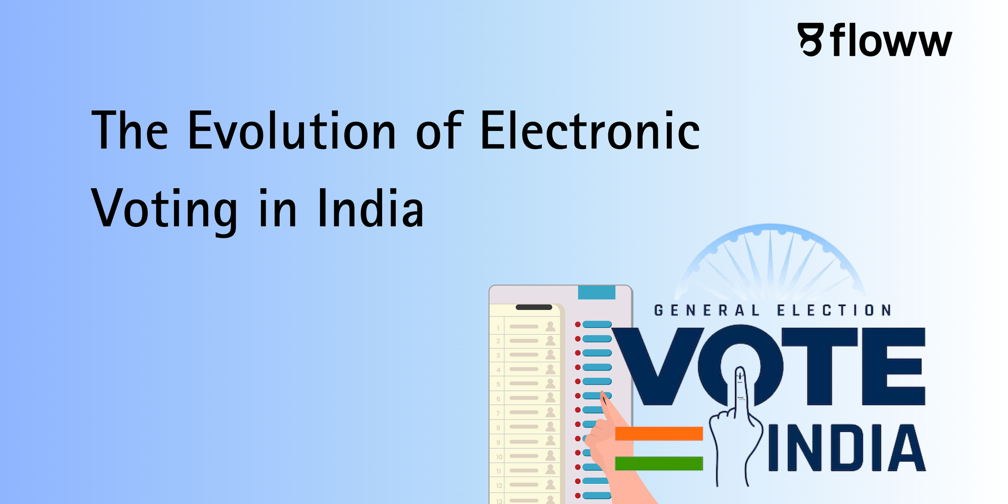 The Evolution of Electronic Voting in India