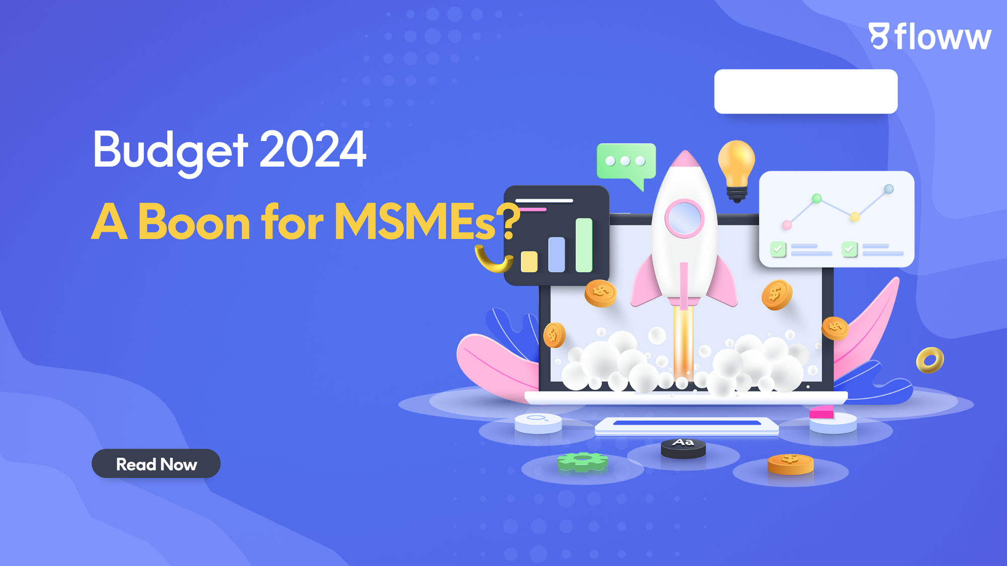 Budget 2024: A Boon for MSMEs?